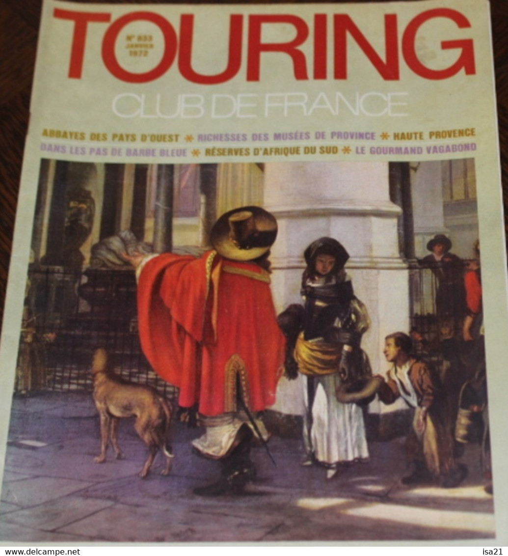 La Revue Du Touring Club 1972 Janvier: église De Delft, Abbaye Des Pays D'Ouest, Musées De Province, Sommaire Scanné. - Tourisme & Régions
