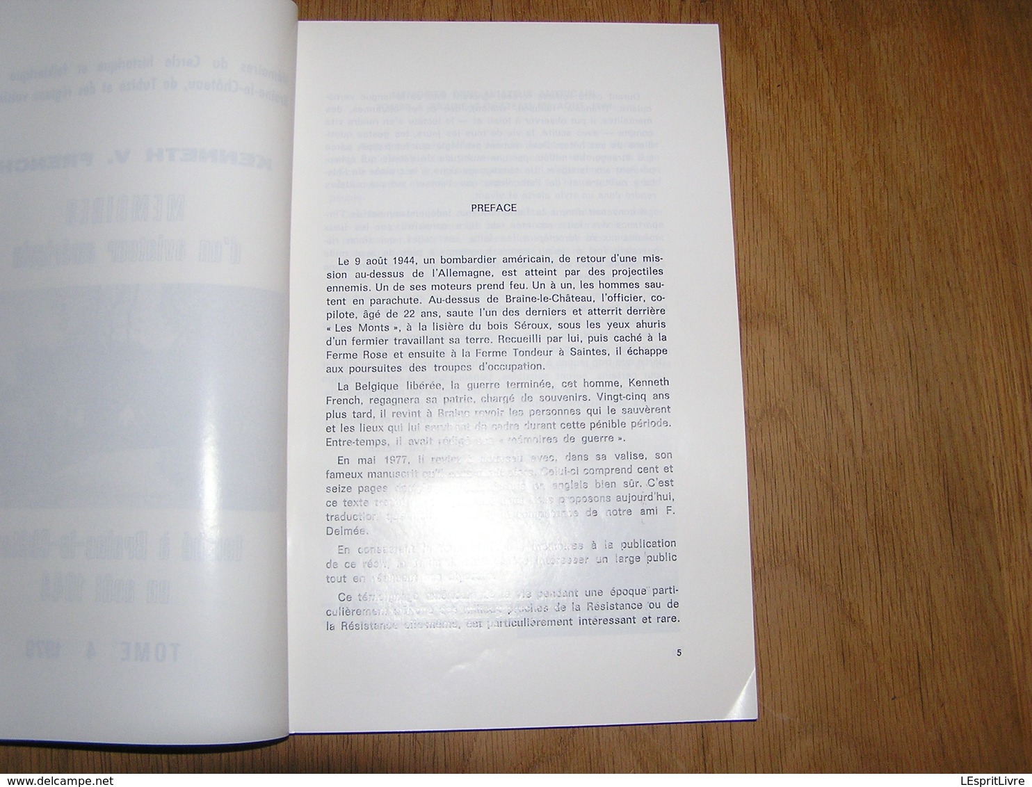 MEMOIRES D' UN AVIATEUR AMERICAIN Tombé à Braine Le Château En Août 1944 Régionalisme Crash Avion Clabecq Résistance - Guerre 1939-45