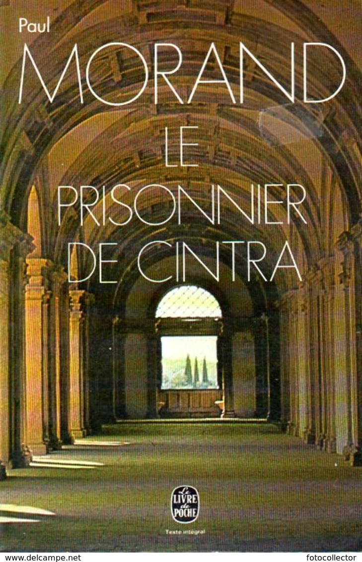 Le Prisonnier De Cintra Par Paul Morand (ISBN 2253000329) - Autres & Non Classés