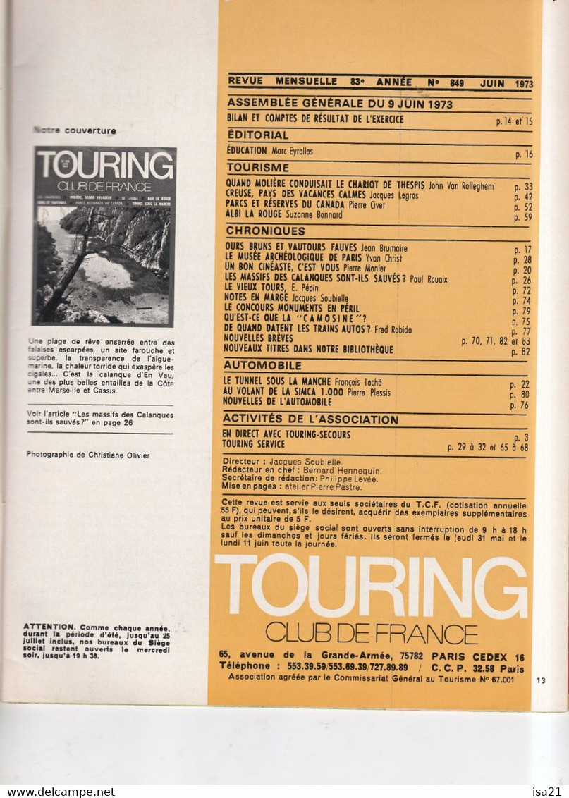 La Revue Du Touring Club 1973 Juin: Calanque D'En Vau, Creuse, Canada, Albi La Rouge, Ours Bruns, Le Sommaire Est Scanné - Tourisme & Régions