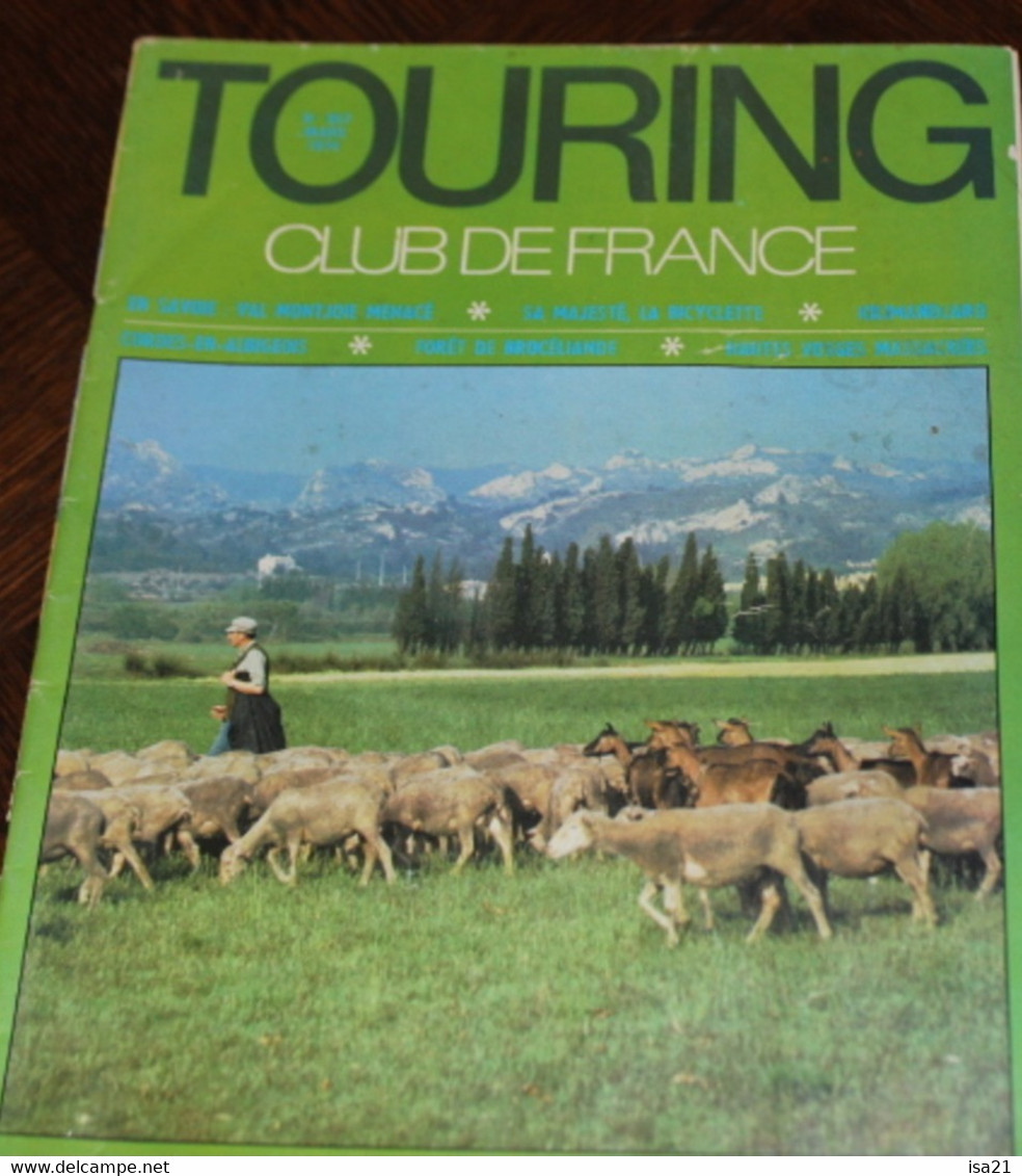 La Revue Du Touring Club 1974 Mars: Du Côté De Maussane, Val Montjoie, Kilimandjaro, Hautes Vosges, Le Sommaire Scanné. - Tourisme & Régions