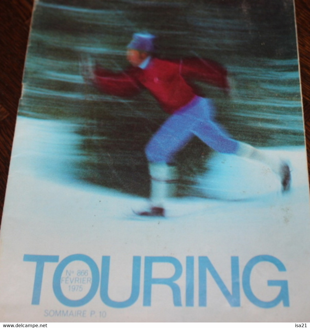 La Revue Du Touring Club 1975 Février: Carnaval En Belgique, La Bretagne, Dijon, La Gaspésie, Charance La Sologne - Tourisme & Régions