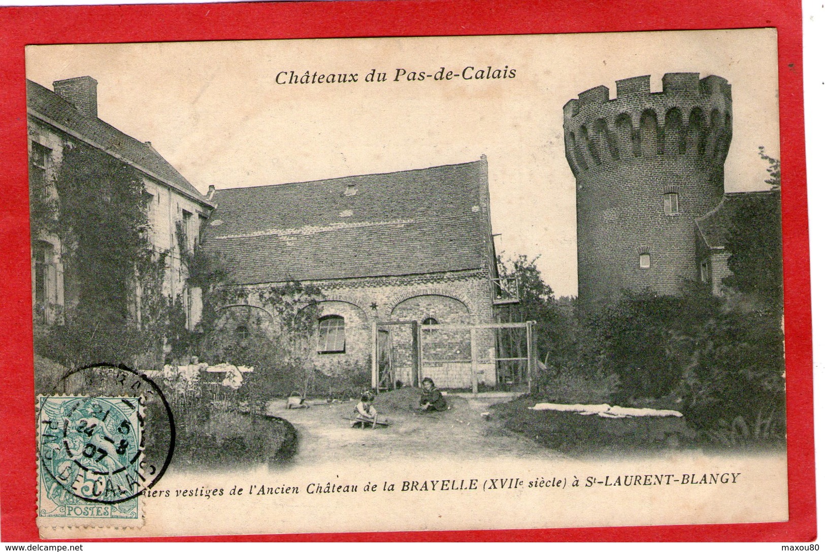 Vestiges De L'Ancien Château De La BRAYELLE à SAINT-LAURENT-BLANGY - 1907 - - Saint Laurent Blangy