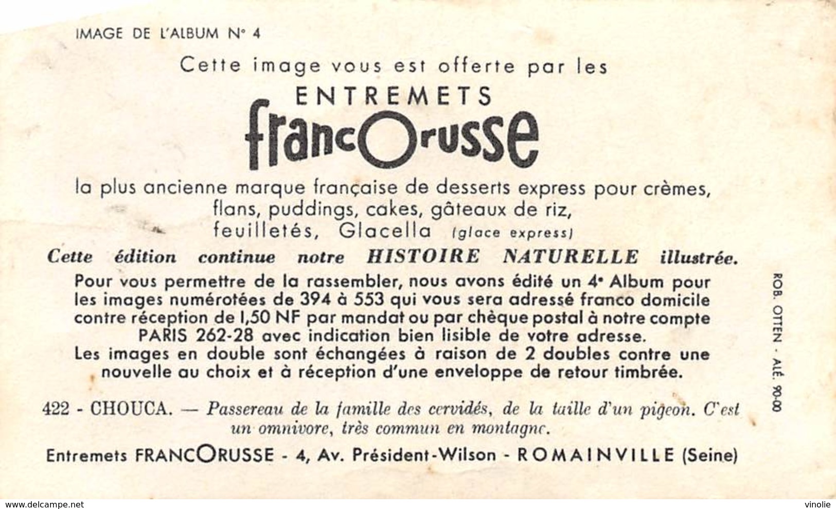 PIE-T-19-999: ENTREMETS FRANCORUSSE. OISEAU. CHOUCA - Autres & Non Classés