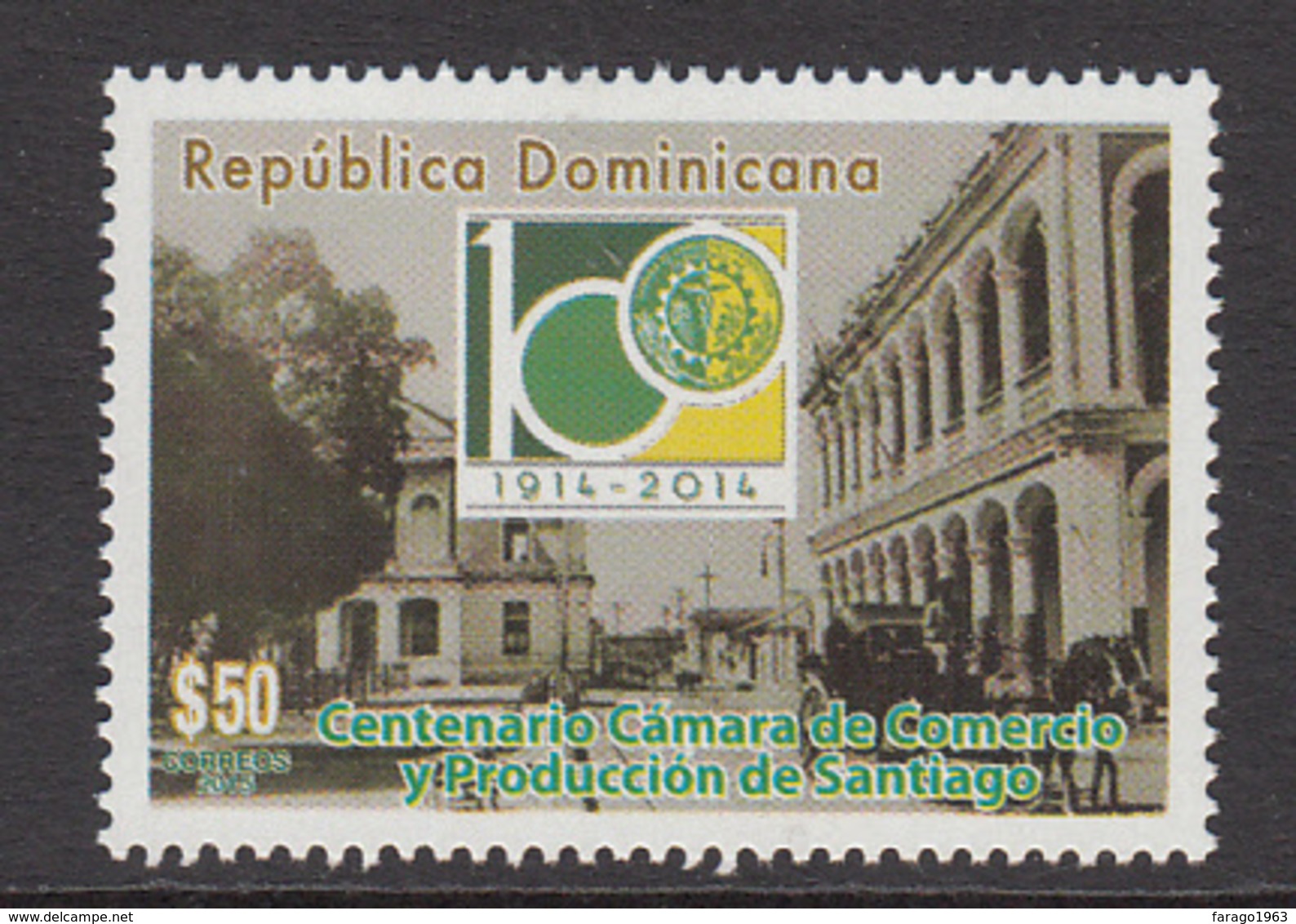 2015 Dominican Republic Dominicana Santiago Chamber Of Commerce  Complete Set Of  1 MNH - Dominikanische Rep.