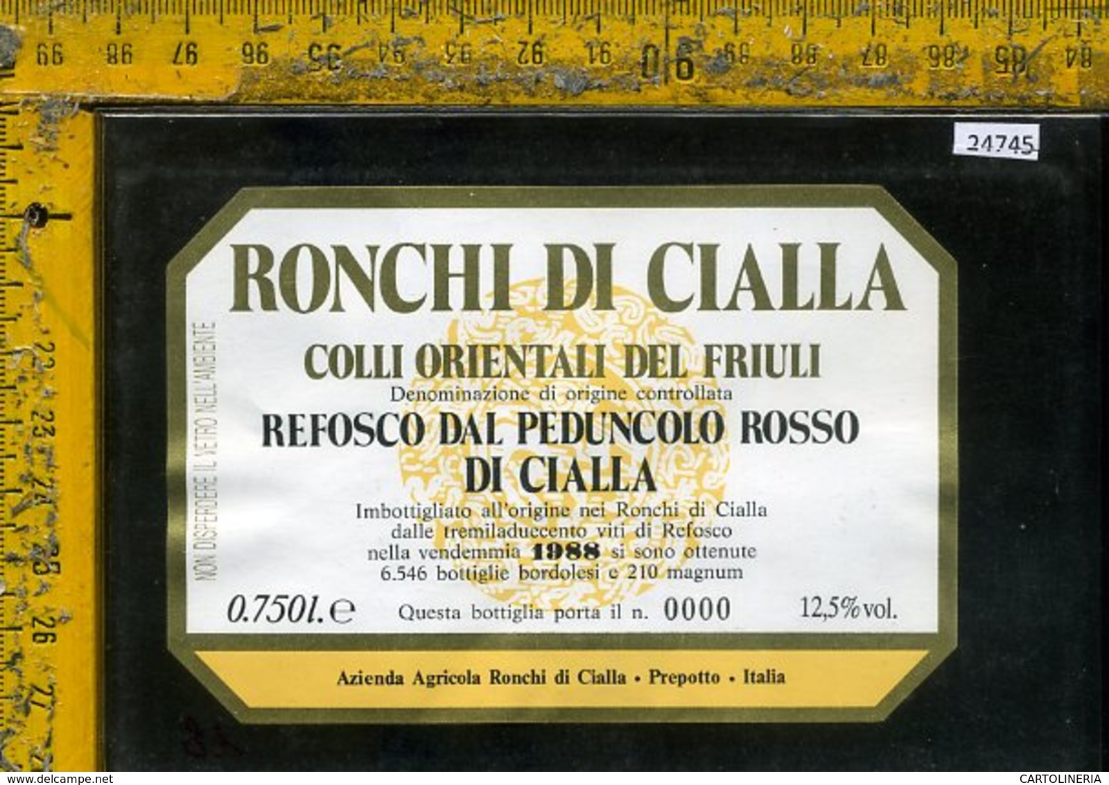 Etichetta Vino Liquore Refosco Dal Peduncolo Rosso Di Cialla 1988-Prepotto - Altri & Non Classificati