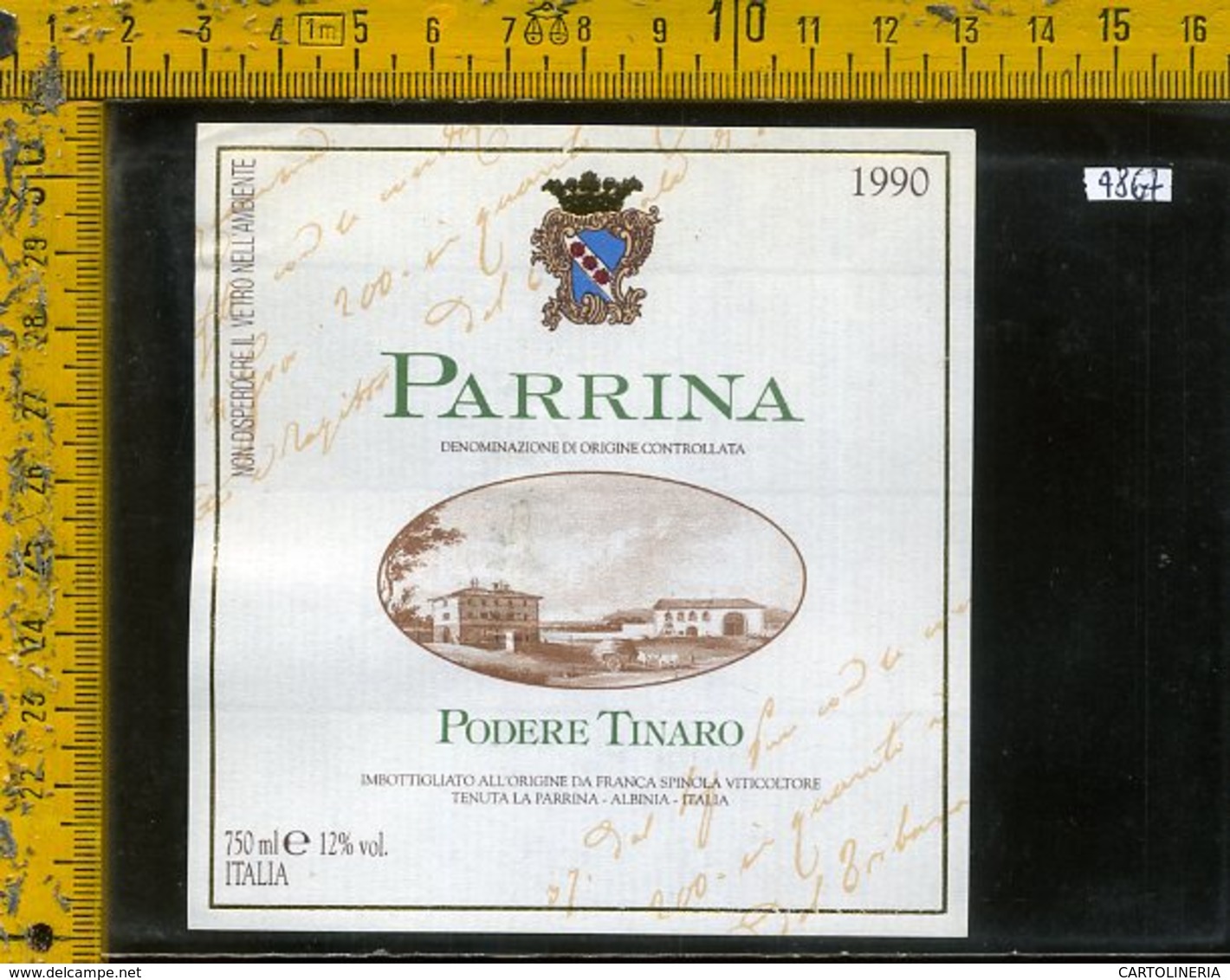 Etichetta Vino Liquore Podere Tinaro 1990 Parrina-Albinia GR - Altri & Non Classificati