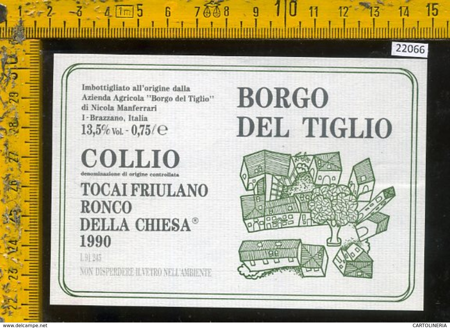 Etichetta Vino Liquore Tocai Friulano Ronco Della Chiesa 1990-Brazzano GO - Altri & Non Classificati