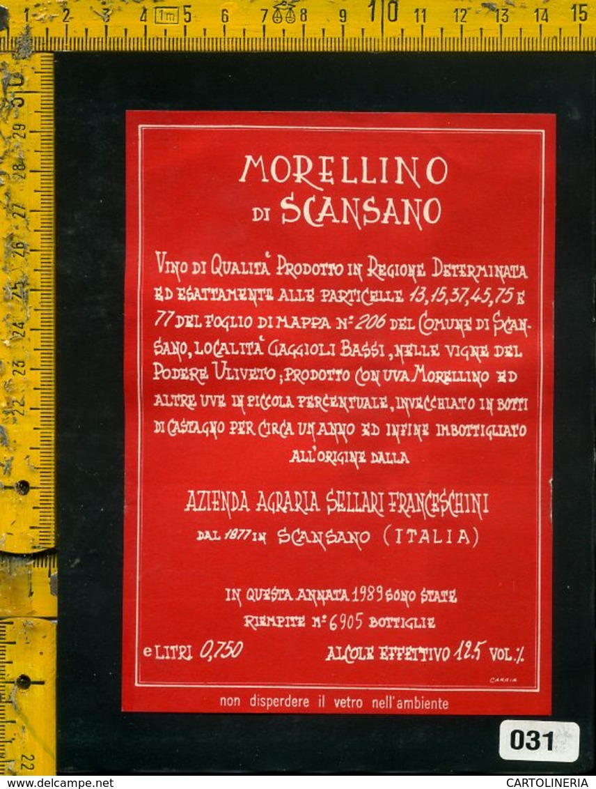 Etichetta Vino Liquore Morellino Di Scansano 1989 S. Franceschini-Grosseto - Altri & Non Classificati