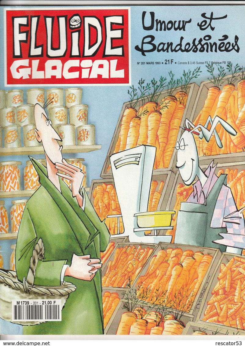 Rare Revue Fluide Glacial N°201 Mars 1993 - Fluide Glacial