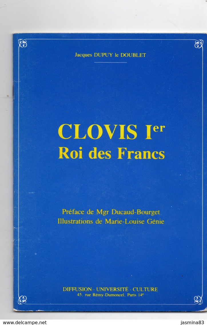 Clovis 1er Roi Des Francs (livre De 33 Pages De 15 Cm Sur 21 Cm) - Histoire