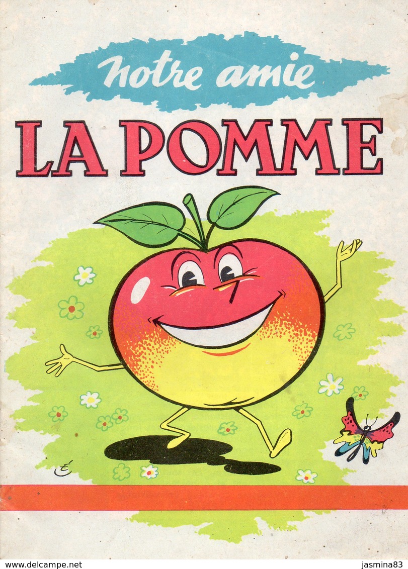 Notre Amie La Pomme (petit Livre De 12 Pages De 12,5 Cm Sur 17 Cm) - Autres & Non Classés