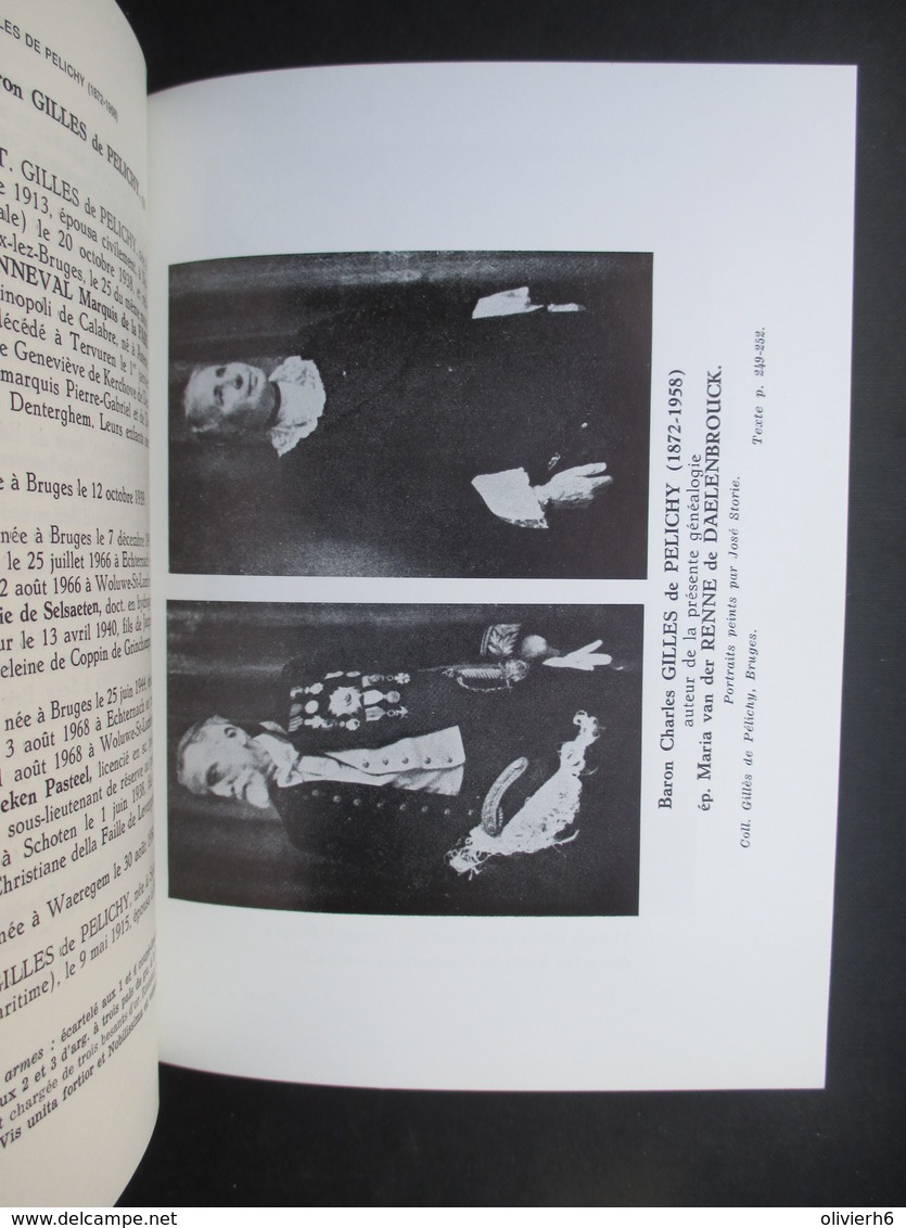 LIVRE (M1619) HISTOIRE DES GILLES et GILLES de PELICHY (12 vues) Tablettes des Flandres BRUGES 1971 N°143/300 généalogie