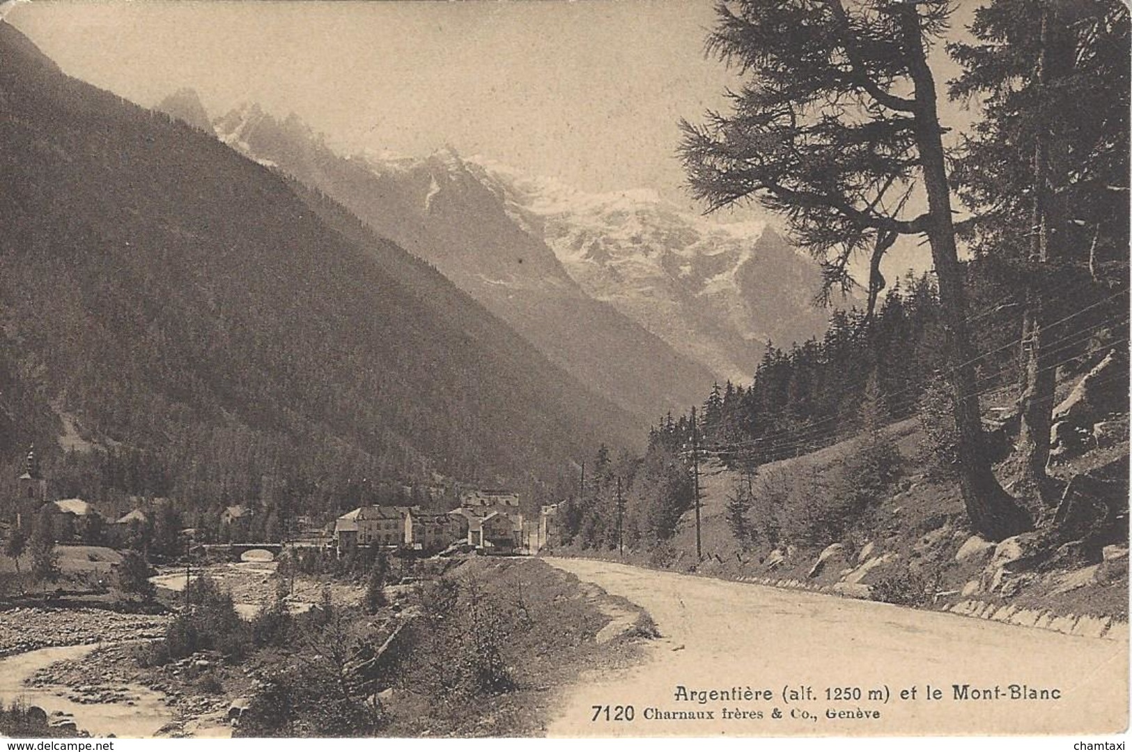 74 ARGENTIERE ROUTE DU COL DES MONTETS LONGE L' ARVES VALLEE DE CHAMONIX MONT BLANC Editeur: CHARNAUX  FRERES No  7120 - Chamonix-Mont-Blanc