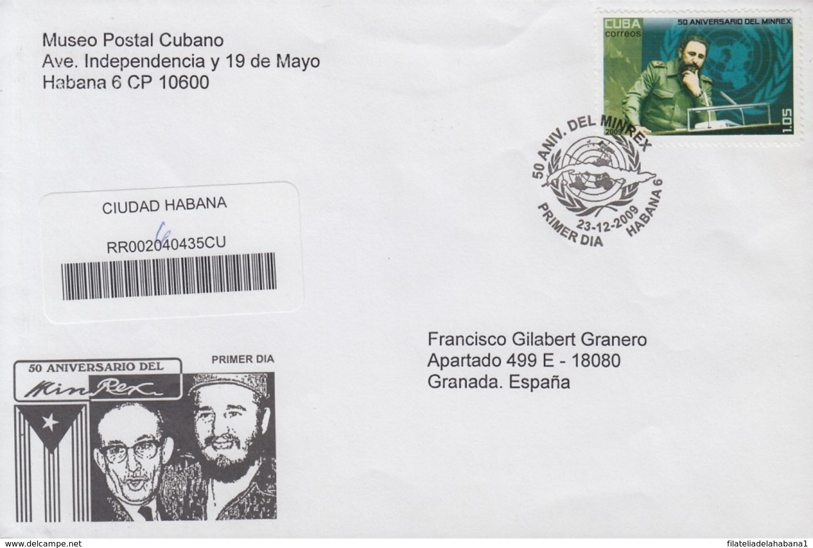 2009-FDC-51 CUBA FDC 2009. REGISTERED COVER TO SPAIN. 50 ANIV MINISTERIO RELACIONES EXTERIORES, FIDEL CASTRO, MINREX. - FDC