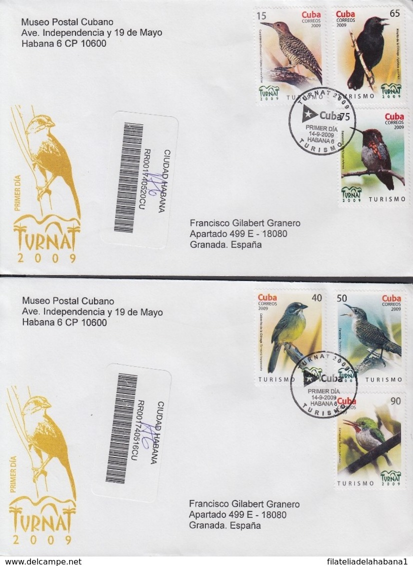 2009-FDC-56 CUBA FDC 2009. REGISTERED COVER TO SPAIN. TURNAT, TURISMO, AVES, PAJAROS, BIRDS. - FDC