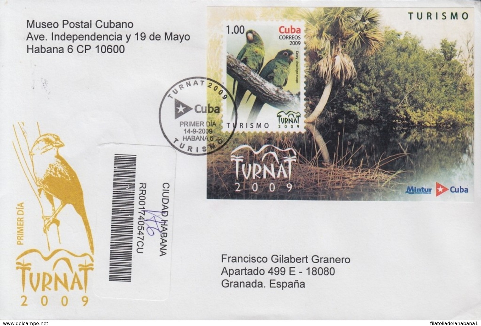 2009-FDC-56 CUBA FDC 2009. REGISTERED COVER TO SPAIN. TURNAT, TURISMO, AVES, PAJAROS, BIRDS. - FDC