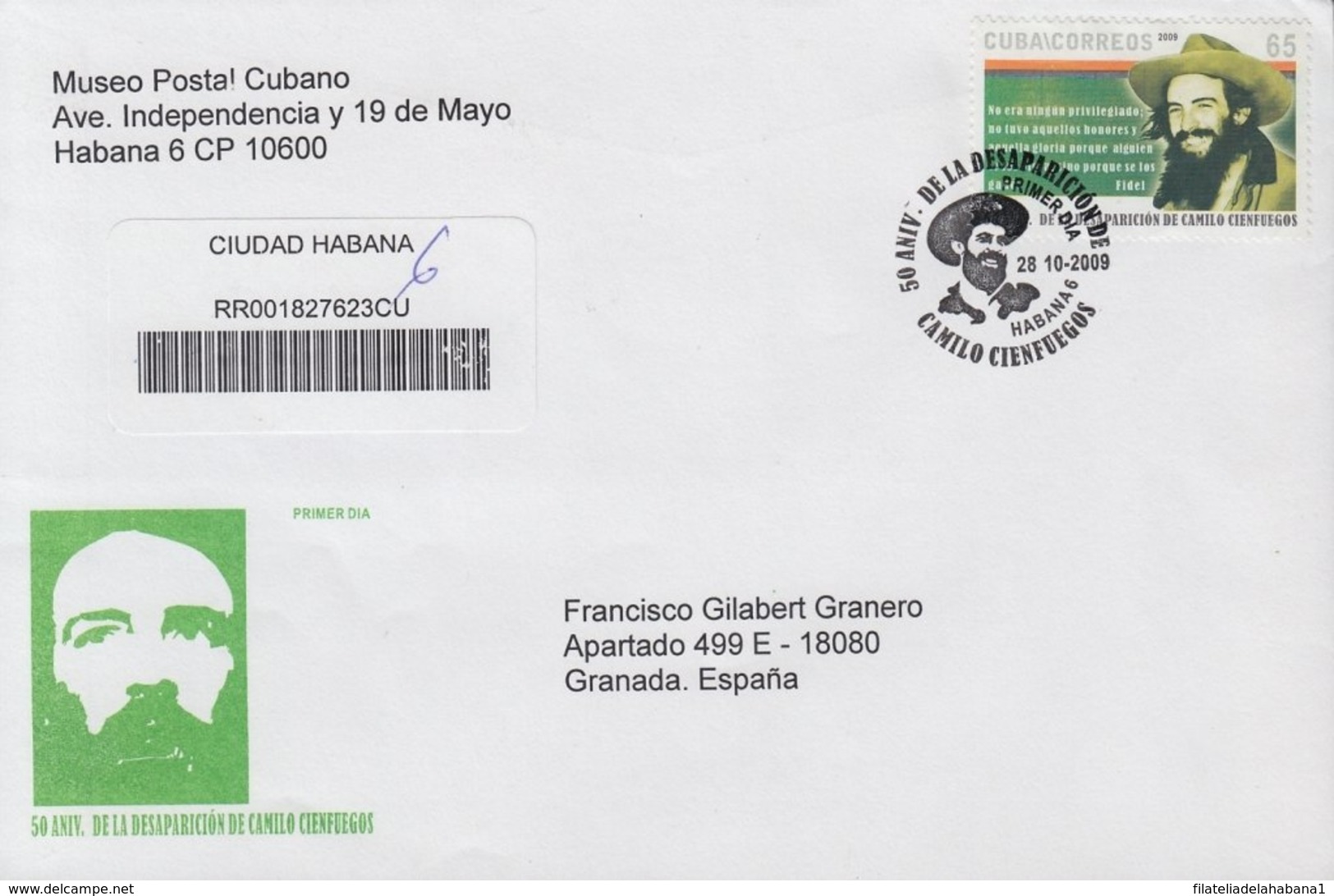 2009-FDC-58 CUBA FDC 2009. REGISTERED COVER TO SPAIN. 50 ANIV DESAPARICION DE CAMILO CIENFUEGOS. - FDC