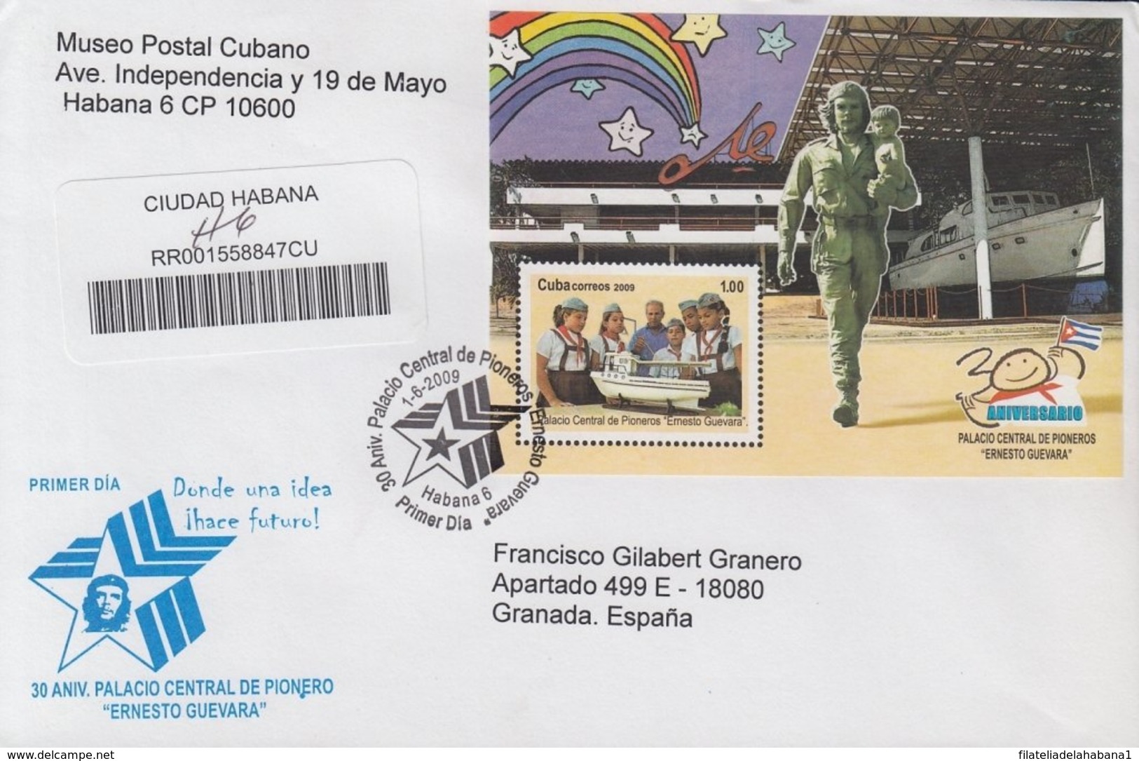 2009-FDC-71 CUBA FDC 2009. REGISTERED COVER TO SPAIN. 30 ANIV PALACIO DE PIONEROS, ERNESTO CHE GUEVARA. - FDC