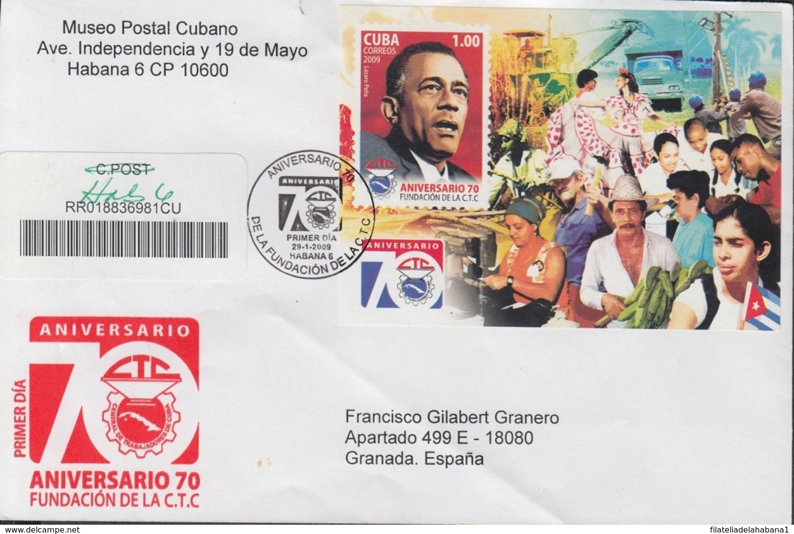 2009-FDC-77 CUBA FDC 2009. REGISTERED COVER TO SPAIN. HF 60 ANIV CTC, LAZARO PEÑA. - FDC