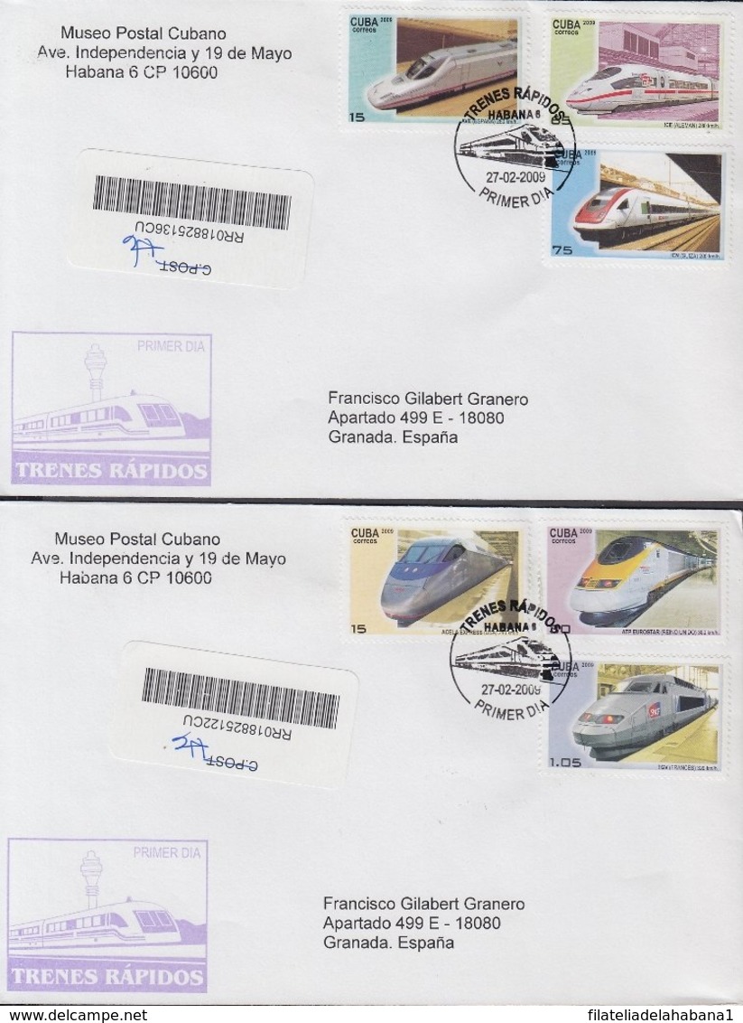 2009-FDC-82 CUBA FDC 2009. REGISTERED COVER TO SPAIN. TRENES RAPIDOS, RAILROAD, RAILWAYS, AVE SPAIN, ICE GERMANY, ICN. - FDC