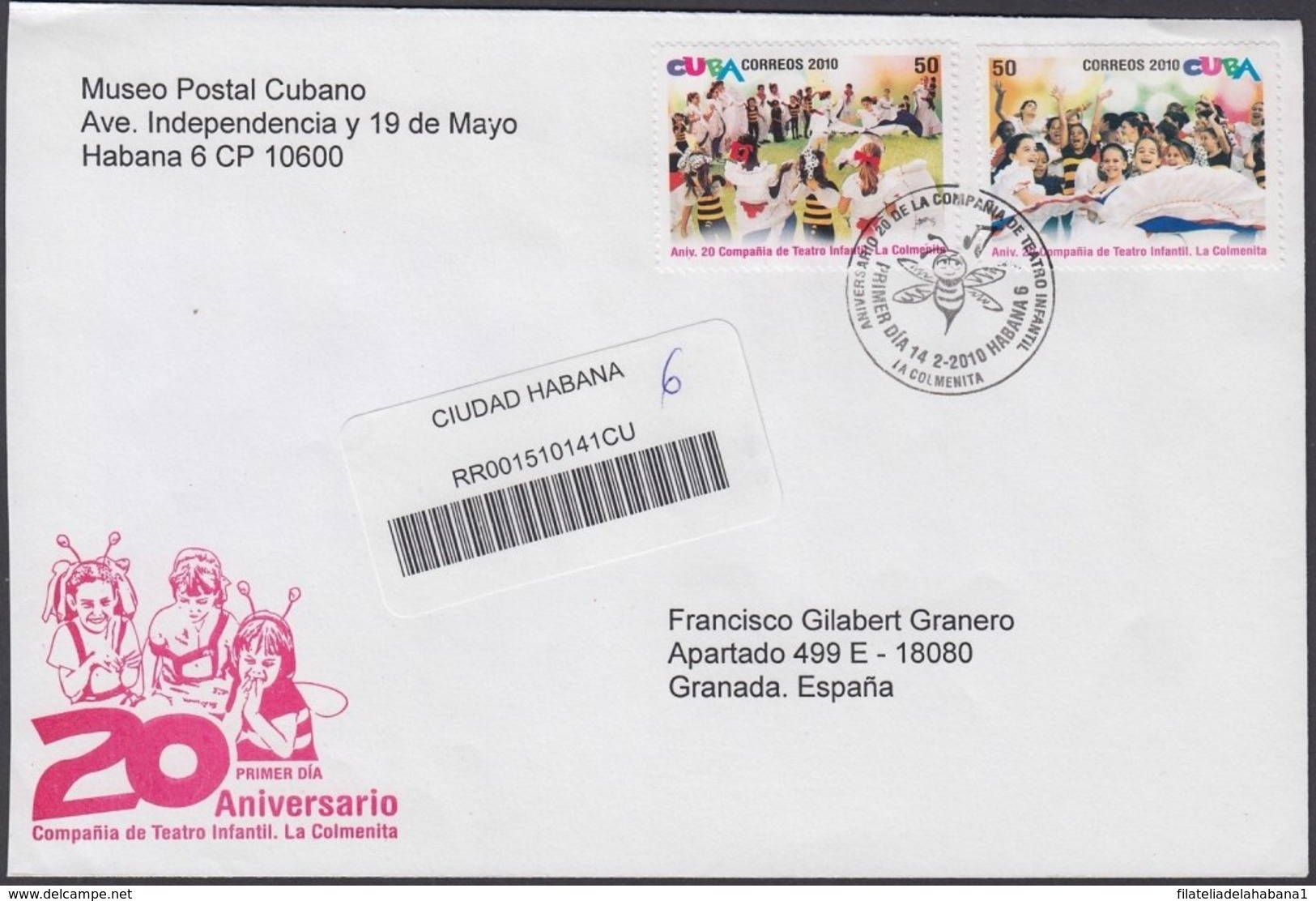 2010-FDC-63 CUBA FDC 2010. REGISTERED COVER TO SPAIN. COMPAÑIA TEATRO LA COLMENITA, CHILDREN THEATER. - FDC