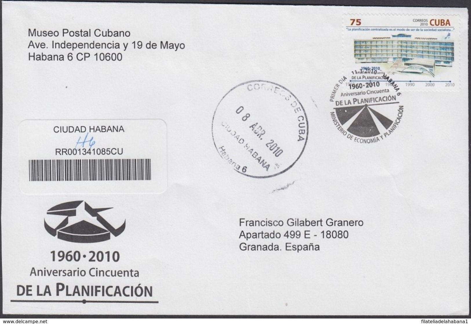 2010-FDC-73 CUBA FDC 2010. REGISTERED COVER TO SPAIN. 50 ANIV DE LA PLANIFICACION NACIONAL. - FDC