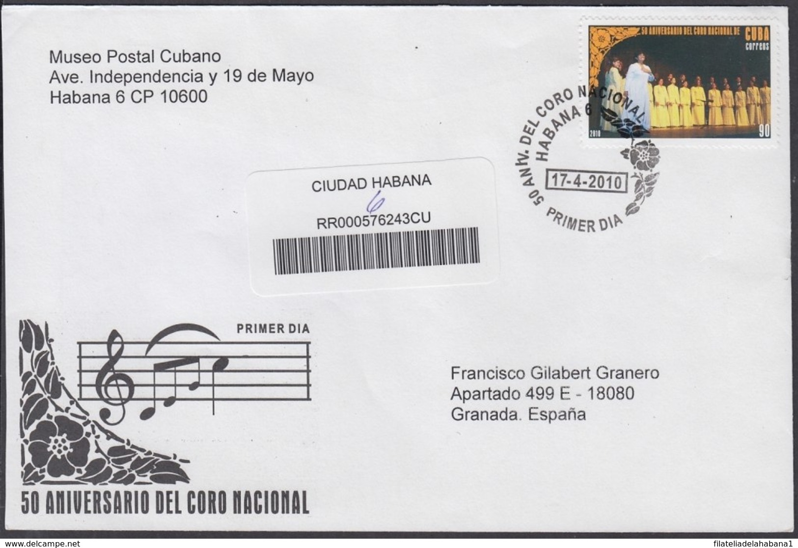 2010-FDC-78 CUBA FDC 2010. REGISTERED COVER TO SPAIN. 50 ANIV CORO NACIONAL, MUSIC, MUSICA. - FDC