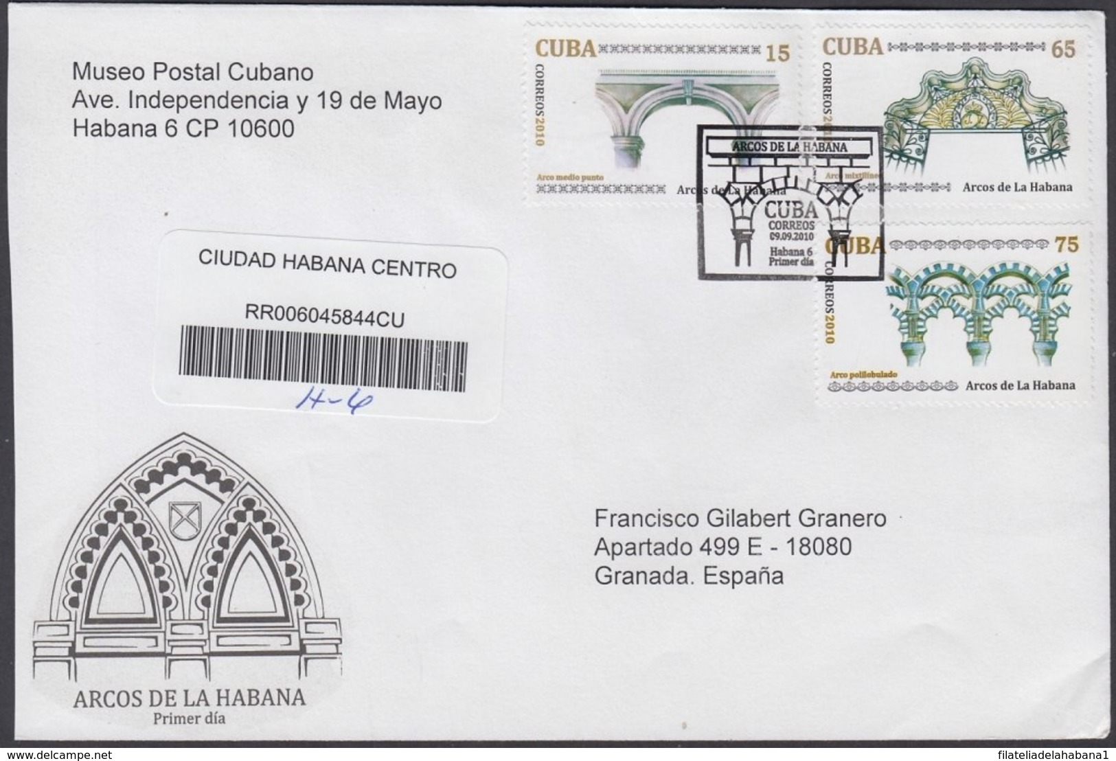 2010-FDC-86 CUBA FDC 2010. REGISTERED COVER TO SPAIN. ARCOS DE LA HABANA, ARQUITECTURA, ARCHITECTURE. - FDC