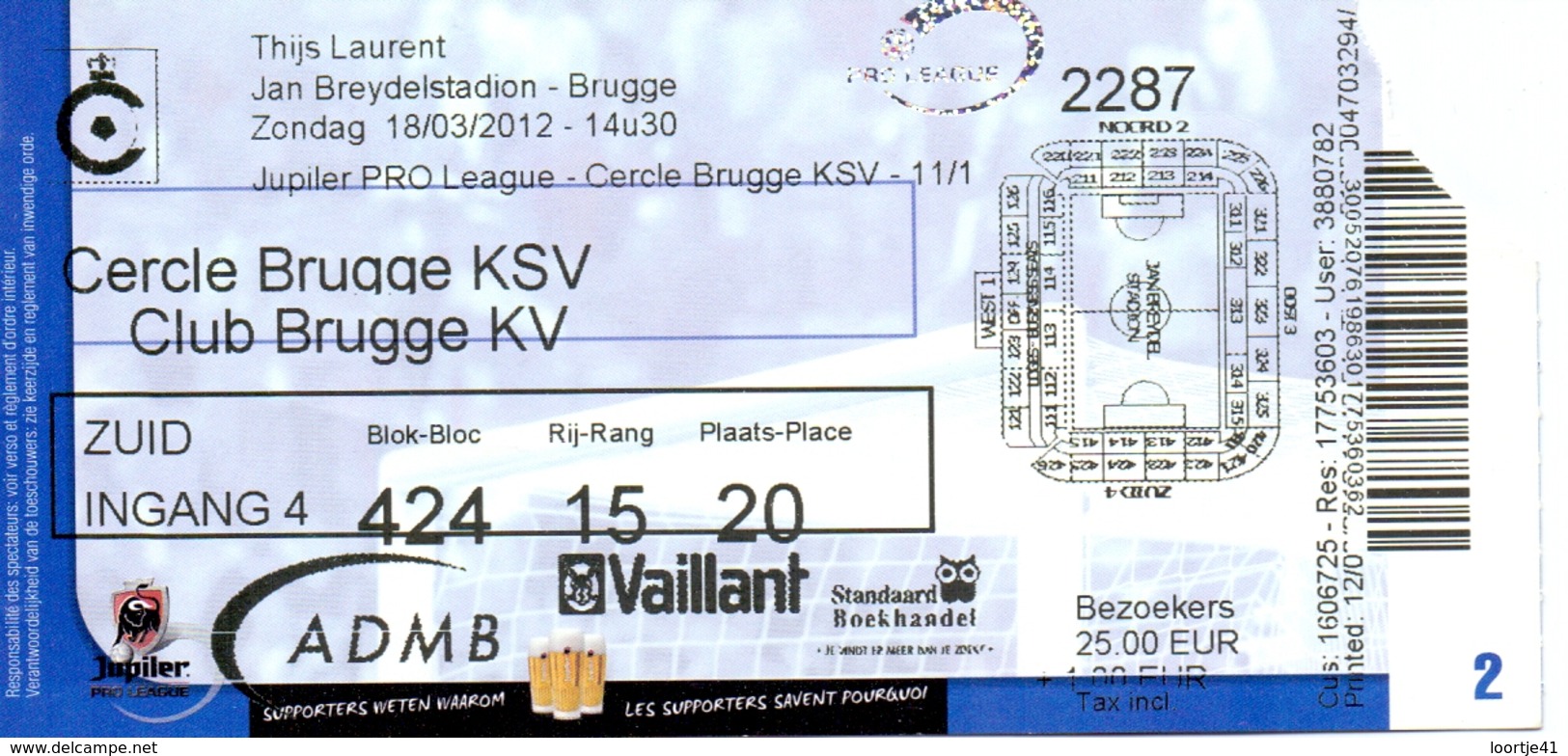 Ticket D' Entrée Ingangsticket - Voetbalploeg Cercle Brugge - Club Brugge K.V. - 2012 - Tickets D'entrée