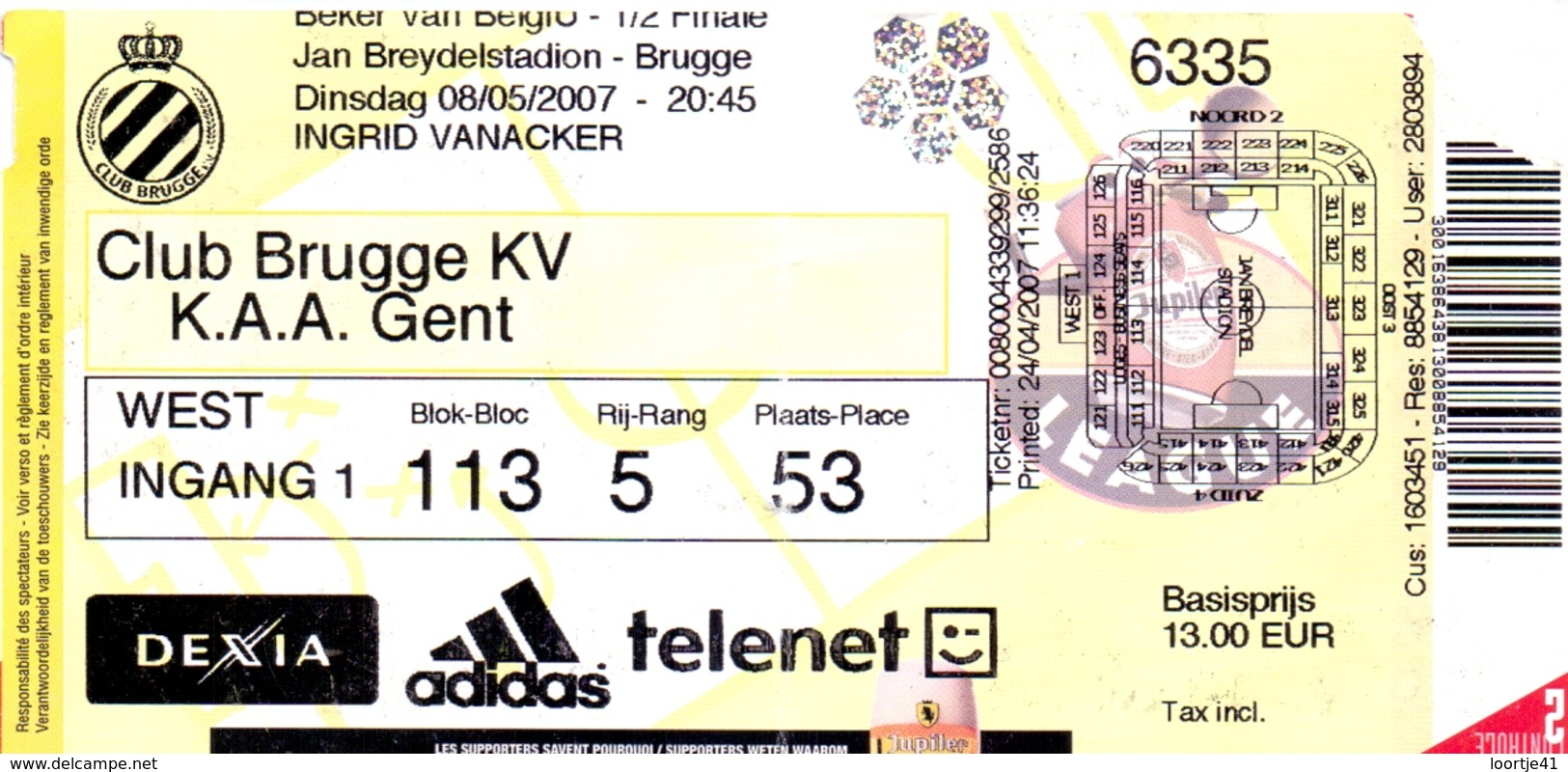 Ticket D' Entrée Ingangsticket - Voetbalploeg Club Brugge K.V. - K.A.A. Gent - 2007 - Tickets D'entrée