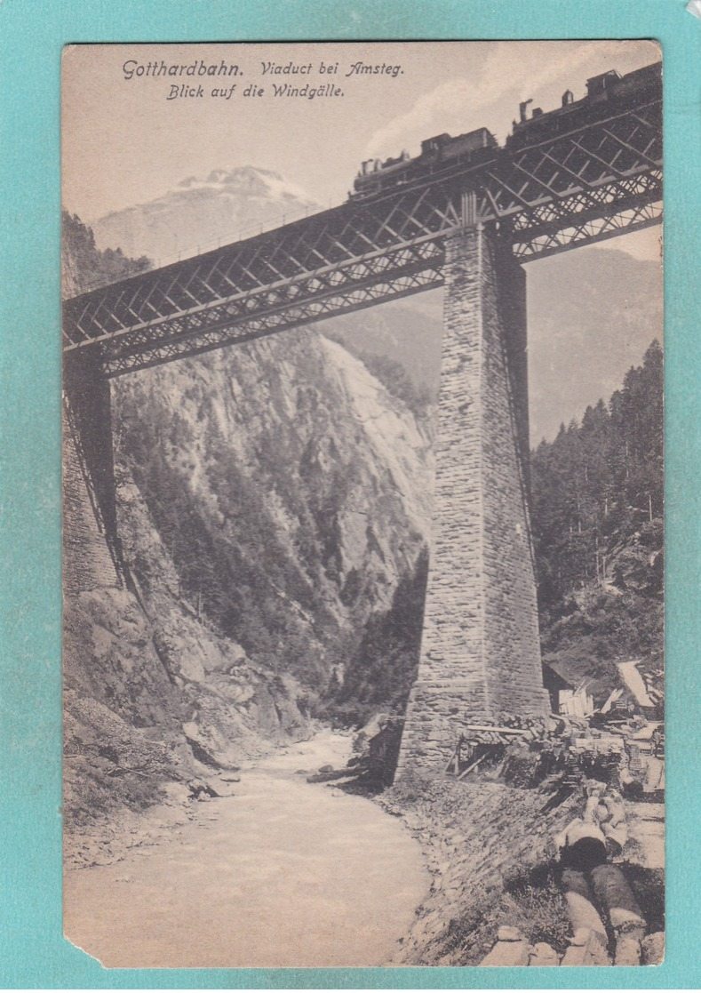 Old Small Post Card Of Viaduct Bei Amsteg,Gotthardbahn,Gotthard Railway,Switzerland,Q59. - Steg