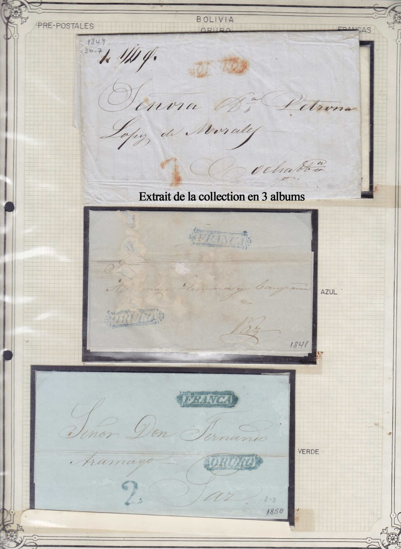 BOLIVIE - Lots & Collections - Importante collection classée en 3 volumes de 220 lettres préphilatéliques 1792/1875 dont