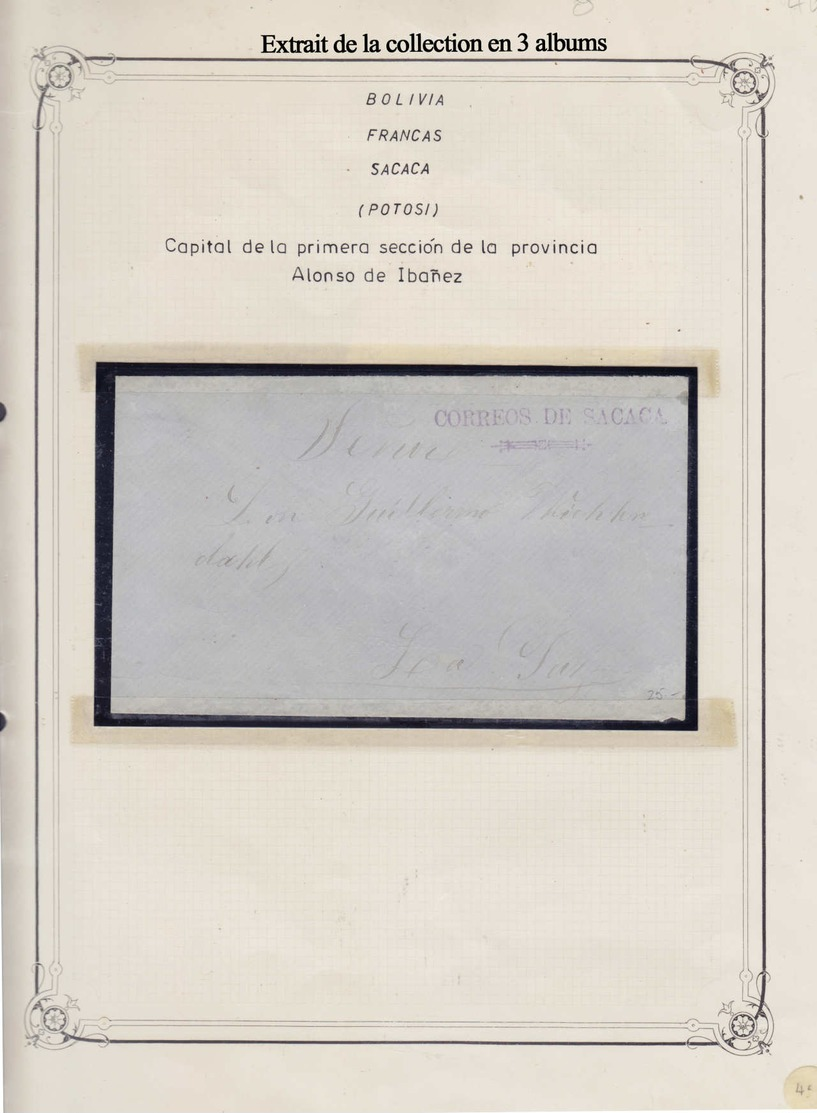 BOLIVIE - Lots & Collections - Importante collection classée en 3 volumes de 220 lettres préphilatéliques 1792/1875 dont