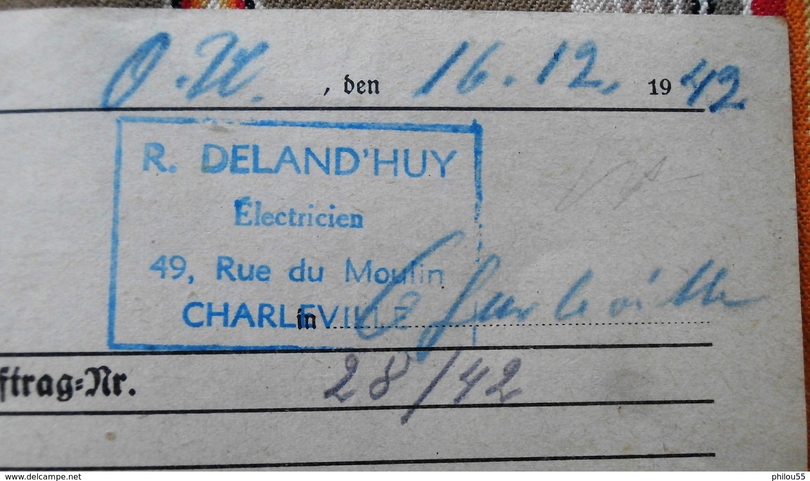 08 CHARLEVILLE" Deland Huy Electricien  Rue Du Moulin" ,Tampon WW2 1942 - Documents