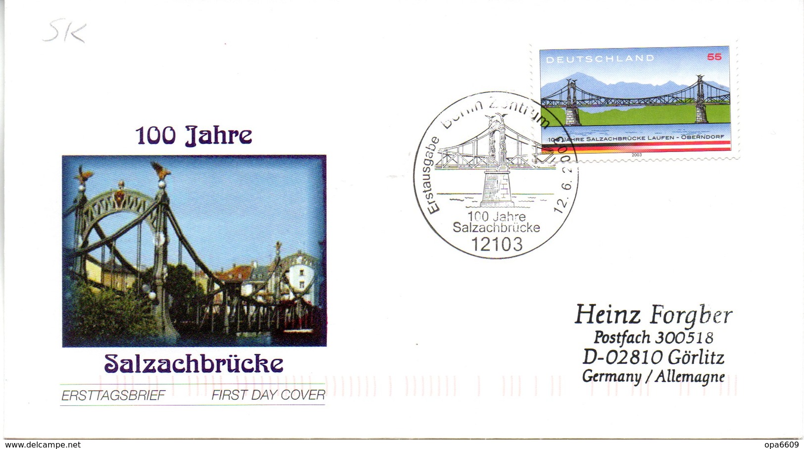 BRD Schmuck-FDC  "100 Jahre Salzachbrücke", Mi. 2347 Selbstklebend ESSt 12.6.2003 BERLIN ZENTRUM - Autres & Non Classés