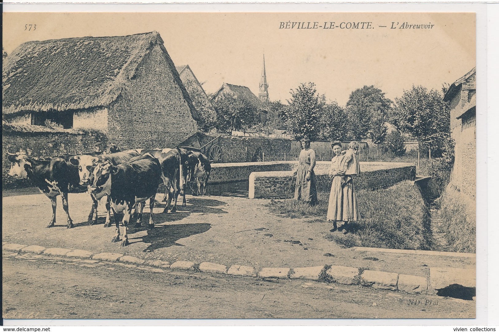 Béville Le Comte (28 Eure Et Loir) L'abreuvoir - Beauce Vachère Troupeau De Vaches - édit ND Phot N° 573 (texte En Haut) - Autres & Non Classés