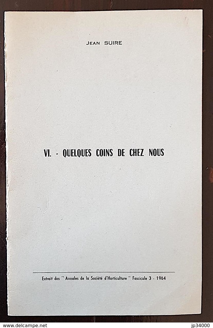 LANGUEDOC : Quelques Coins De Chez Nous. Jean SUIRE En 1964.  FRAIS DE PORT INCLUS - Languedoc-Roussillon