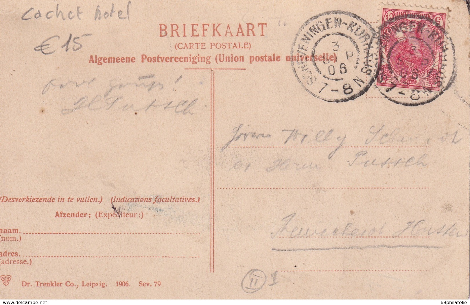 PAYS-BAS 1906 CARTE POSTALE DE SCHEVENINGEN  CACHET HOTEL - Brieven En Documenten