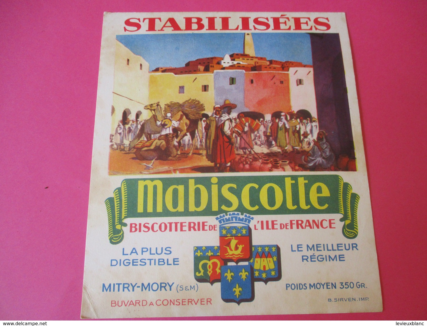 Buvard//Stabilisées/MABISCOTTE/Marché Algérien/Biscotterie Ile De France/MITRY-MORY (S&M)/Sirven/Vers 1940-1960  BUV437 - Biscotti