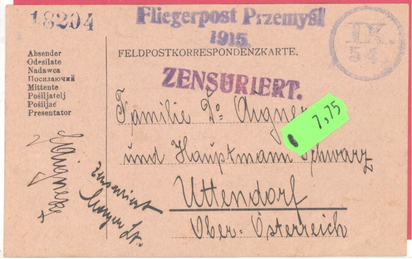 Feldpostkorrespondenzkarte  Fliegerpost Przemysl 1915 Mit Zensurstempel Und Zensur Unterschrift Nach Uttendorf O-Ã–st. - Guerre 1914-18