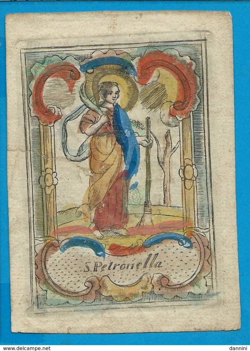 Holycard    St. Petronella    Handcolored   17. Century - Images Religieuses