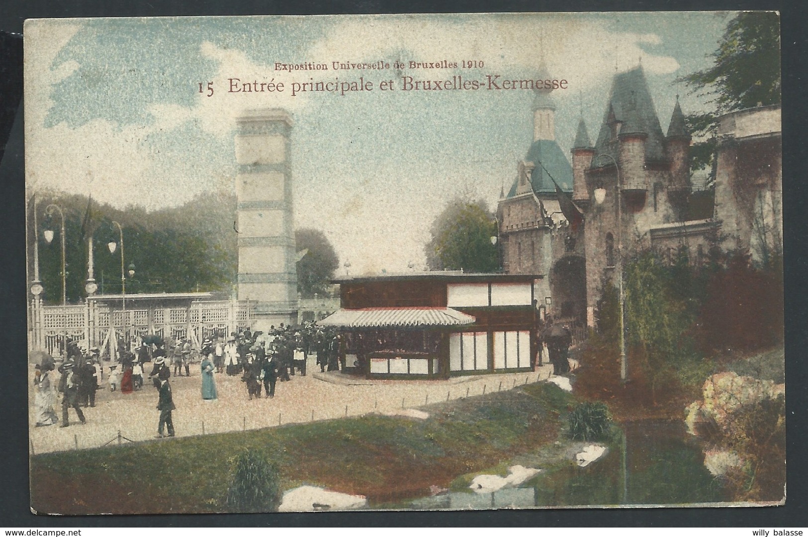 +++ CPA - Exposition 1910 - BRUSSEL - BRUXELLES - Entrée Principale De Bruxelles Kermesse  // - Wereldtentoonstellingen