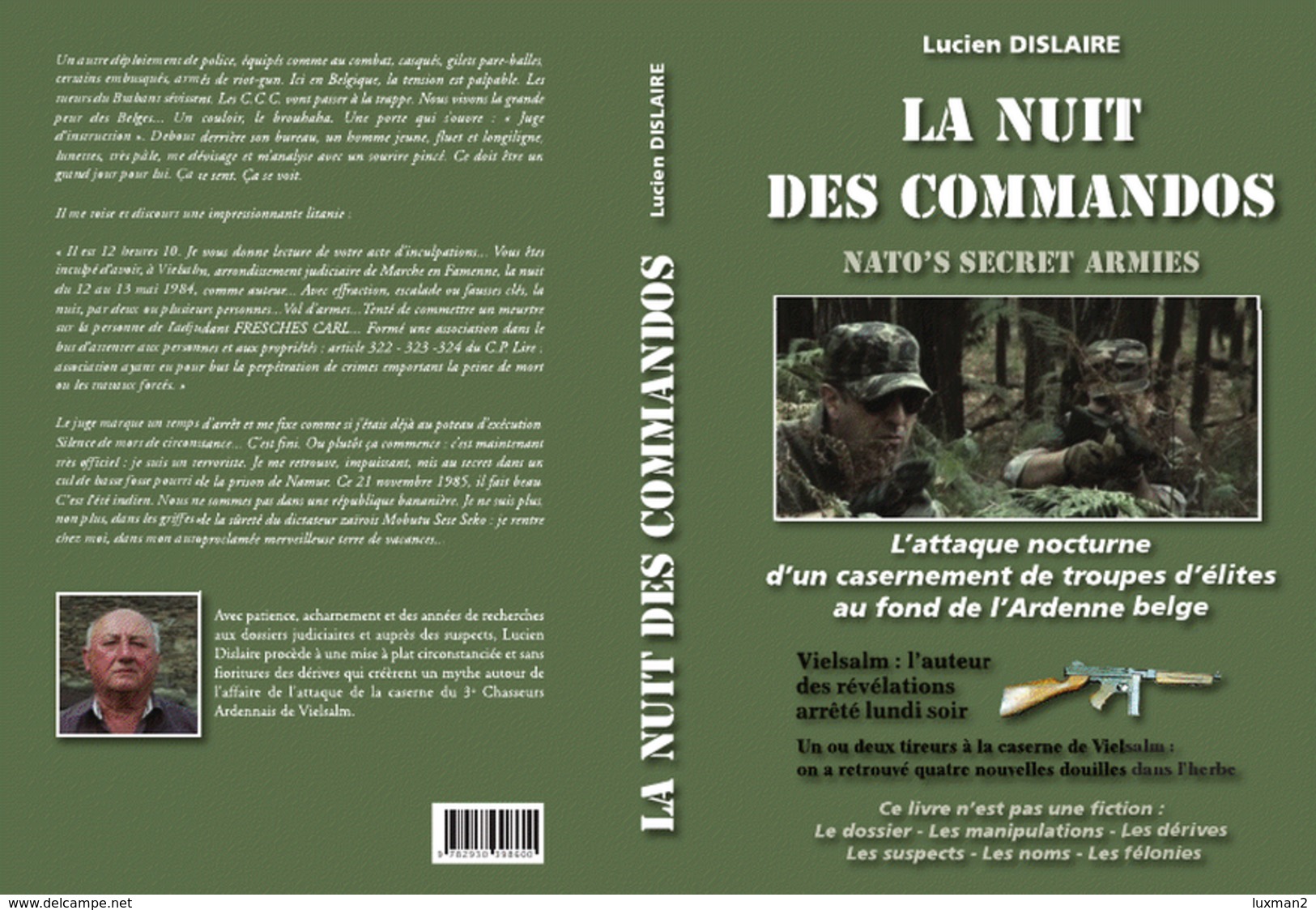 DISLAIRE Lucien, La Nuit Des Commandos. Attaque Nocturne D'un Casernement à Vielsalm - Other & Unclassified