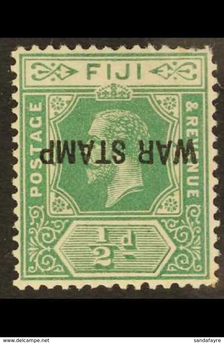 1915-19 ½d Blue- Green With "WAR TAX" OPT INVERTED, SG 138c, Lightly Hinged Mint With Perf Faults At Top Right, Signed S - Fidji (...-1970)