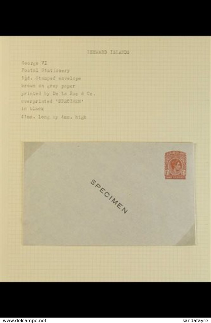 1938 "SPECIMEN" POSTAL STATIONERY ENVELOPES. Four Different KGVI Envelopes Being The 1d Red On Grey & 1½d Brown On Grey  - Leeward  Islands
