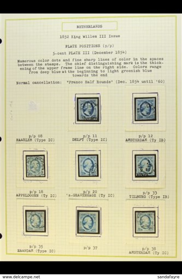 1852 5c BLUE - SPECIALIZED USED PLATING COLLECTION. An Attractive Collection Written Up On Leaves With All Stamps With I - Sonstige & Ohne Zuordnung