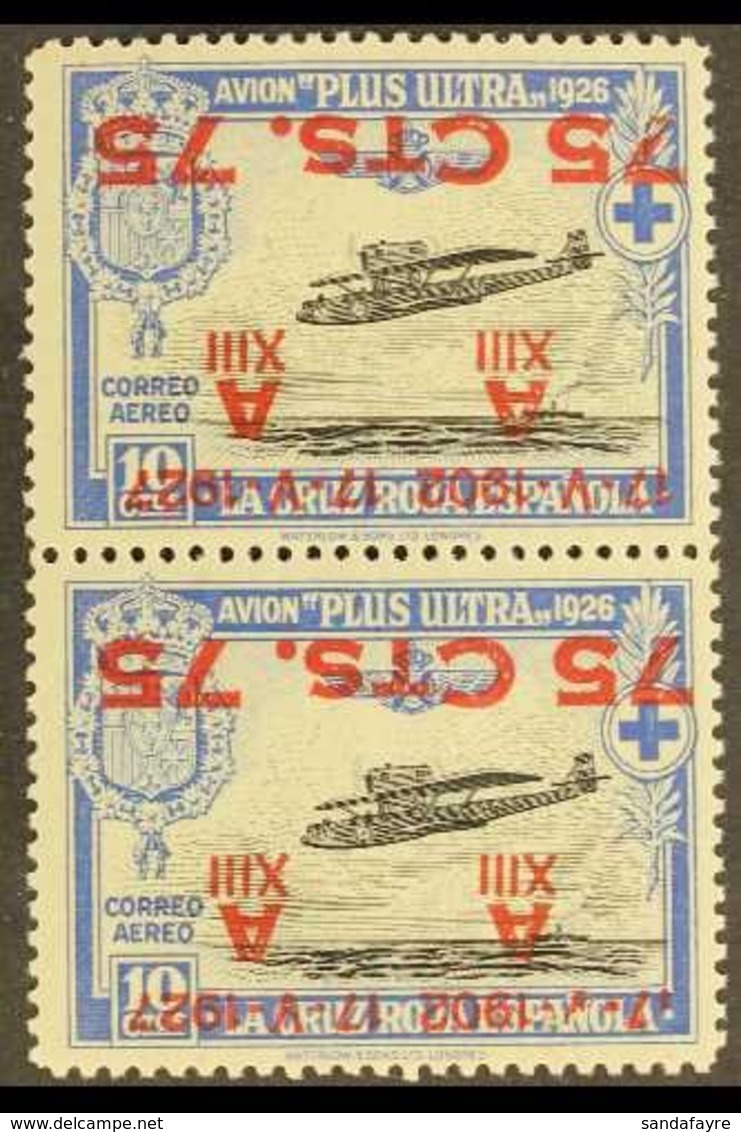 1927 75c On 10c Air Vertical PAIR WITH SURCHARGES INVERTED, ONE DAMAGED TO "17 - V", Never Hinged Mint. For More Images, - Other & Unclassified