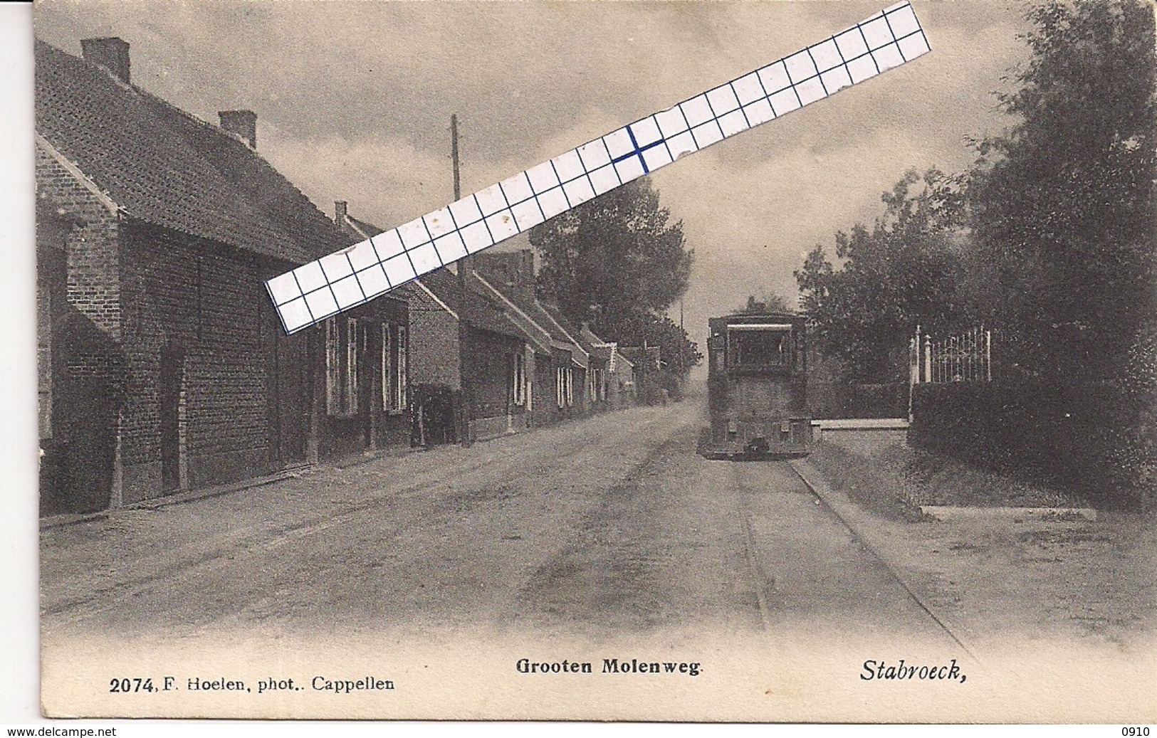 STABROECK-STABROEK " GROOTEN MOLENWEG MET STOOMTRAM-TRAM A VAPEUR " HOELEN N°2074 UITGIFTE 1906 TYPE 4 - Stabroek