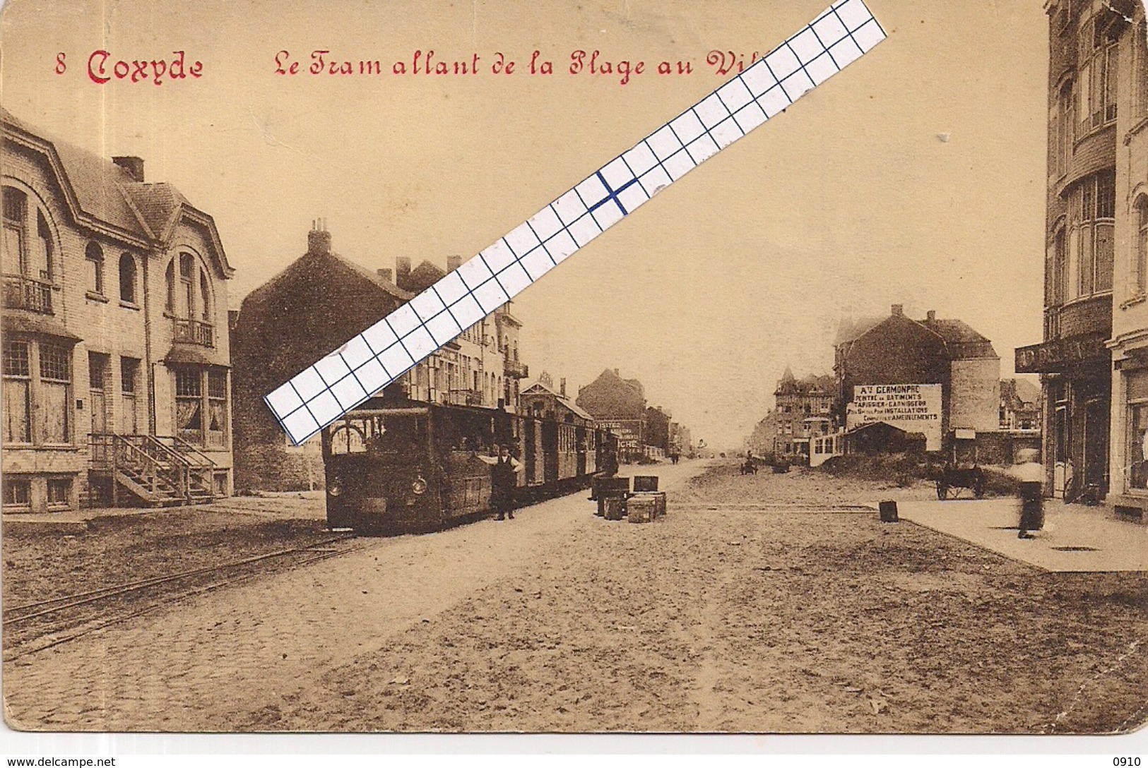 COXYDE-KOKSIJDE "STOOMTRAM VERTREKKEND VAN HET STRAND NAAR HET DORP"EDIT.HOTEL ROYAL POSTE N°8-MARCOVICI - Koksijde